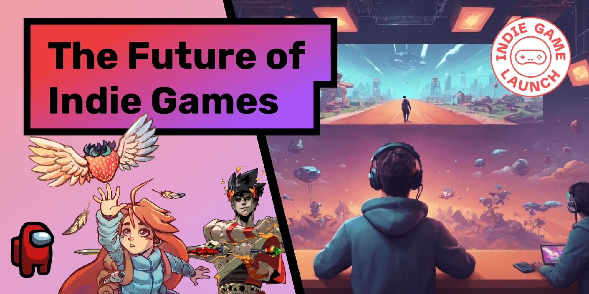 The Future Of Indie Games - The Next Big Trends in 2024 and Beyond